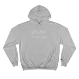Champion Hoodie - Vegan Definition - Unisex