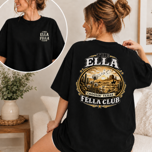 The Ella Fella Club Shirt, Choosin' Texas Vintage Western Tee, Country Music Cowboy Graphic T-Shirt, Retro Rodeo Fan Unisex Shirt