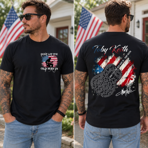 Don't Let The Old Man In T-Shirt, Memorial Toby Retro Country Music, Vintage American Flag T-Shirt, Toby Keith Memorial Hoodie, Unisex Gift