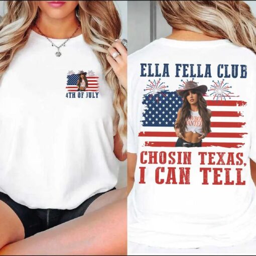 Ella Fella Club Shirt, Chosin Texas I Can Tell 4th of July T-Shirt, Independence Day Gift