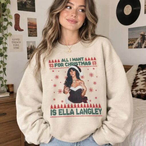 Ella Langley Christmas Sweatshirt, All I Want for Christmas Is Ella Langley Ugly Christmas Sweater, Country Music Fan Gift, Holiday Shirt