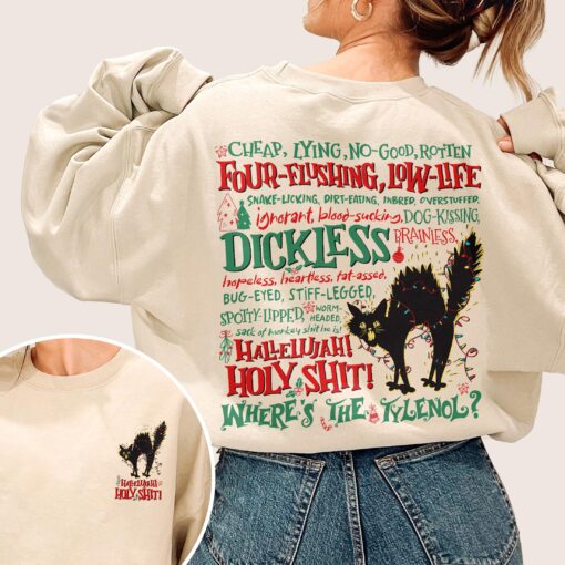 Hallelujah Holy Shit Where's The Tylenol Sweatshirt, Dickless Crewneck, Christmas Vacation Rant Shirt, Griswold Family Christmas Hoodie