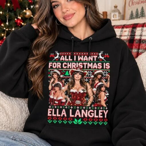 All I Want for Christmas Is Ella Langley Shirt, Ella Langley Hoodie, Country Music Christmas Sweatshirt